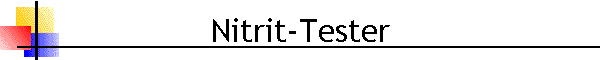 Nitrit-Tester