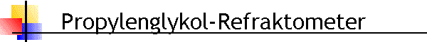 Propylenglykol-Refraktometer